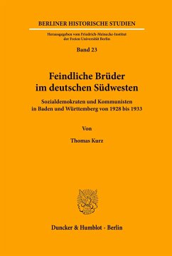 Feindliche Brüder im deutschen Südwesten. - Kurz, Thomas