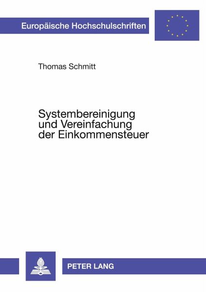 Systembereinigung und Vereinfachung der Einkommensteuer