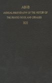 Abhb Annual Bibliography of the History of the Printed Book and Libraries