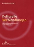 Kulturelle VerWandlungen