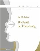 Die Kunst der Übersetzung - Dedecius, Karl