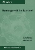 25 Jahre Institut für Humangenetik an der Universität des Saarlandes