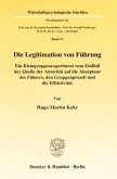 Die Legitimation von Führung.