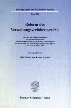 Reform des Verwaltungsverfahrensrechts. - Blümel, Willi / Pitschas, Rainer (Hgg.)