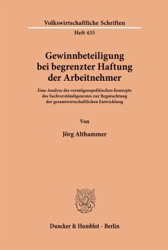 Gewinnbeteiligung bei begrenzter Haftung der Arbeitnehmer. - Althammer, Jörg