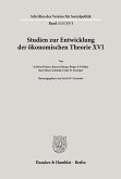 Die Umsetzung wirtschaftspolitischer Grundkonzeptionen in die kontinentaleuropäische Praxis des 19. und 20. Jahrhunderts, I. Teil.