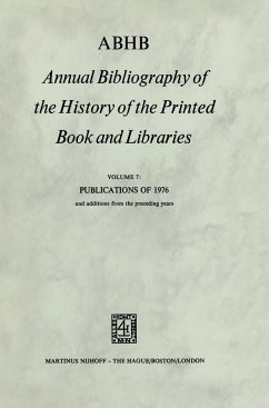 Abhb Annual Bibliography of the History of the Printed Book and Libraries - Vervliet, H. (ed.)