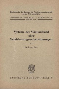 Systeme der Staatsaufsicht über Versicherungsunternehmen. - Boss, Peter