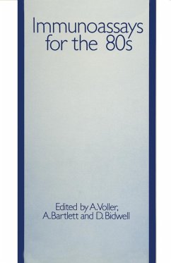 Immunoassays for the 80s - Voller, A. / Bartlett, A. / Bidwell, D. (eds.)