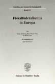 Fiskalföderalismus in Europa.