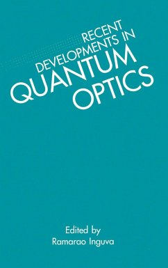 Recent Developments in Quantum Optics - Inguva, R. (ed.)