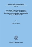 Staatsgewalt und Gemeinschaftshoheit bei der innerstaatlichen Durchführung des Rechts der Europäischen Gemeinschaften durch die Mitgliedstaaten.