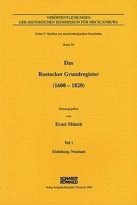 Das Rostocker Grundregister (1600-1820) / Das Rostocker Grundregister (1600-1820)