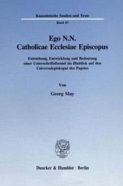 Ego N.N. Catholicae Ecclesiae Episcopus. - May, Georg