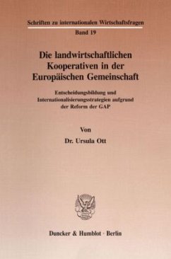 Die landwirtschaftlichen Kooperativen in der Europäischen Gemeinschaft. - Ott, Ursula