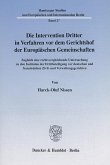 Die Intervention Dritter in Verfahren vor dem Gerichtshof der Europäischen Gemeinschaften