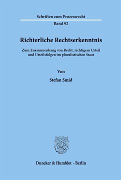 Richterliche Rechtserkenntnis. - Smid, Stefan