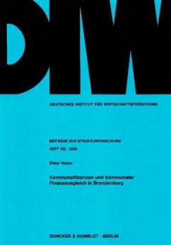 Kommunalfinanzen und kommunaler Finanzausgleich in Brandenburg. - Vesper, Dieter