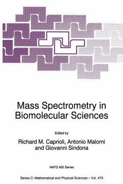 Mass Spectrometry in Biomolecular Sciences - Caprioli, Richard M. / Malorni, A. / Sindona, G. (Hgg.)