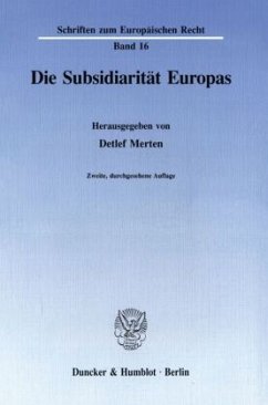 Die Subsidiarität Europas. - Merten, Detlef (Hrsg.)