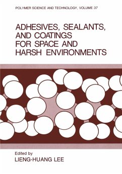 Adhesives, Sealants, and Coatings for Space and Harsh Environments - Lieng-Huang Lee (ed.)