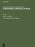 Thesaurus linguae Latinae. . o - ozynosus / onocrotalus - oppugnatio / Thesaurus linguae Latinae. . o - ozynosus Vol. IX. Pars 2. Fasc.