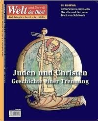 Welt und Umwelt der Bibel / Juden und Christen - Geschichte einer Trennung - Katholisches Bibelwerk e.V.