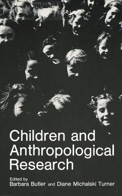 Children and Anthropological Research - Butler, Barbara (ed.) / Turner, Diane Michalski