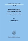 Indianerverträge in Nouvelle-France.