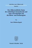 Der völkerrechtliche Status des zukünftigen Europakanals und seine Auswirkungen auf das Rhein- und Donauregime.
