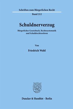 Schuldnerverzug. - Wahl, Friedrich