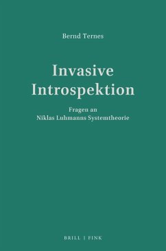 Invasive Introspektion - Ternes, Bernd