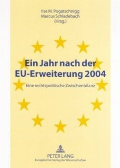 Ein Jahr nach der EU-Erweiterung 2004