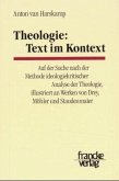 Theologie, Text im Kontext