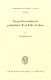 Das geldtheoretische und geldpolitische Werk Walter Euckens.