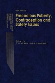 Gnrh Analogues in Cancer and Human Reproduction: Volume IV Precocious Puberty, Contraception and Safety Issues