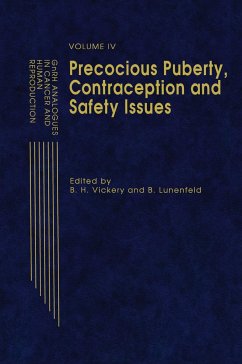 Gnrh Analogues in Cancer and Human Reproduction: Volume IV Precocious Puberty, Contraception and Safety Issues - Vickery, B.H. / Lunenfeld, B. (eds.)