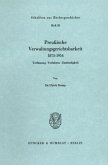 Preußische Verwaltungsgerichtsbarkeit 1875-1914.