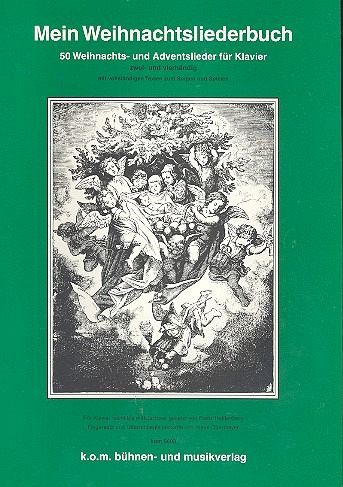 Mein Weihnachtsliederbuch 50 Weihnachts- u. Adventslieder f. Klavier 2-4händig Mein Weihnachtsliederbuch 50 Weihnachts- u. Adventslieder f. Klavier 2-4händig