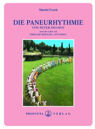 Die Paneurhythmie Die Paneurhythmie