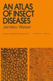 An Atlas of Insect Diseases