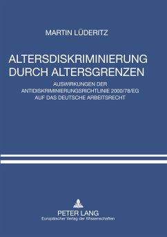 Altersdiskriminierung durch Altersgrenzen - Lüderitz, Martin