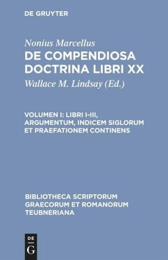 Libri I-III, argumentum, indicem siglorum et praefationem continens - Nonius Marcellus