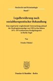 Legalbewährung nach sozialtherapeutischer Behandlung.