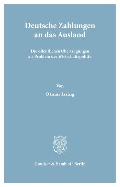 Deutsche Zahlungen an das Ausland. - Issing, Otmar