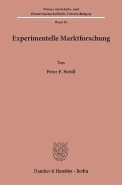 Experimentelle Marktforschung. - Steidl, Peter E.