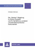 Die 'Senken'-Regelung im Kyoto-Protokoll - und ihr Verhältnis zu anderen umweltvölkerrechtlichen Instrumenten