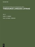 Thesaurus linguae Latinae. . p - porrum / pensio - perdomo / Thesaurus linguae Latinae. . p - porrum Vol. X. Pars 1. Fasc. V