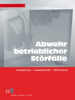 Abwehr betrieblicher Störfälle. Stand: 2005