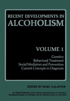 Recent Developments in Alcoholism: Genetics Behavioral Treatment Social Mediators and Prevention Current Concepts in Diagnosis (Recent Developments in Alcoholism, 1, Band 1)